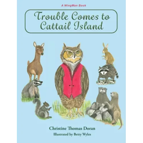 Trouble Comes to Cattail Island