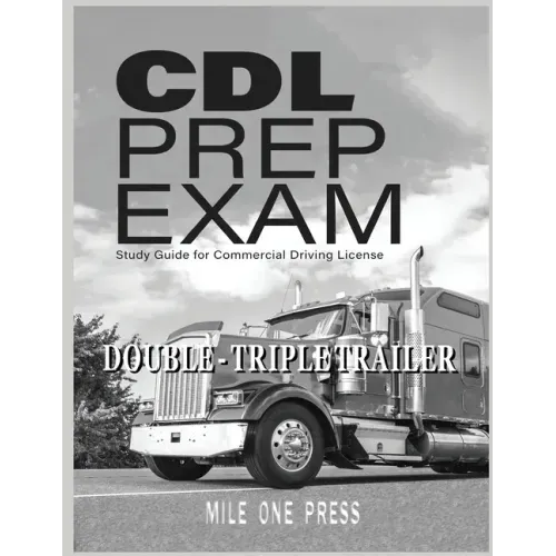 CDL Prep Exam: Double Triple Trailer Endorsement