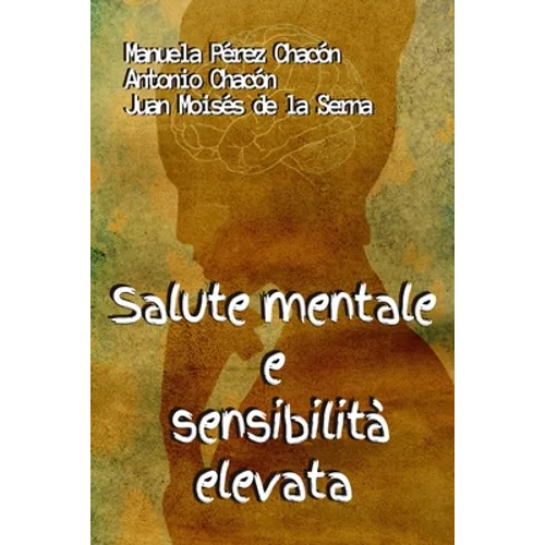 Salute Mentale e Sensibilità Elevata