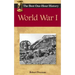 World War I: The Best One-Hour History