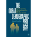 The Great Demographic Reversal: Ageing Societies, Waning Inequality, and an Inflation Revival