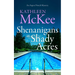 Shenanigans at Shady Acres