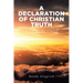 A Declaration of Christian Truth: To Equip the Church