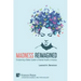 Madness Reimagined: Envisioning a Better System of Mental Health in America