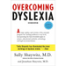 Overcoming Dyslexia: Second Edition, Completely Revised and Updated