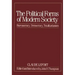 The Political Forms of Modern Society: Bureaucracy, Democracy, Totalitarianism