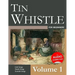 Tin Whistle for Beginners - Volume 1: Irish Songs, Gaelic Songs, Scottish Songs