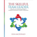 The Skillful Team Leader: A Resource for Overcoming Hurdles to Professional Learning for Student Achievement