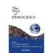 The Tao of Democracy: Using co-intelligence to create a world that works for all: Using Co-Intelligence to Create a World that Works for All