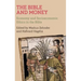 The Bible and Money: Economy and Socioeconomic Ethics in the Bible