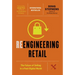 Reengineering Retail: The Future of Selling in a Post-Digital World