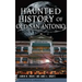 Haunted History of Old San Antonio