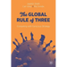 The Global Rule of Three: Competing with Conscious Strategy