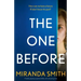 The One Before: A totally gripping suspense thriller with a shocking twist