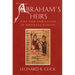 Abraham's Heirs: Jews and Christians in Medieval Europe