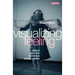 Visualizing Feeling: Affect and the Feminine Avant-garde