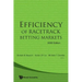 Efficiency of Racetrack Betting Markets (2008 Edition)