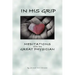 In His Grip, Meditations with the Great Physician