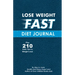Lose Weight Fast Diet Journal