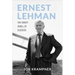 Ernest Lehman: The Sweet Smell of Success