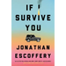 If I Survive You
