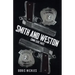 Smith and Weston (2nd Edition): Crime Case Tales