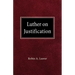 Luther on Justification