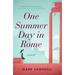 One Summer Day in Rome