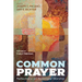 Common Prayer: Reflections on Episcopal Worship