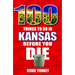 100 Things to Do in Kansas Before You Die
