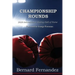 Championship Rounds