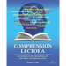 Comprensión Lectora: Estrategias que desarrollan lectores autorregulados