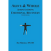 Alive & Whole Amputation: Emotional Recovery