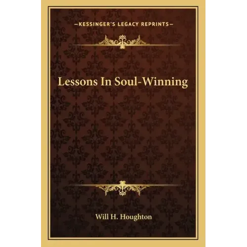 Lessons in Soul-Winning