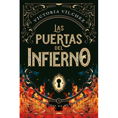 Puertas del Infierno, Las. Crónicas de Ravenswood - Vol.3