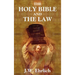 The Holy Bible and the Law