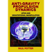 Anti-Gravity Propulsion Dynamics: UFOs and Gravitational Manipulation