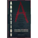 Abolition: Overcoming the Christian Establishment on Education