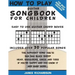 How To Play Guitar Songbook For Children: The Best Songs For Children