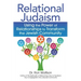 Relational Judaism: Using the Power of Relationships to Transform the Jewish Community