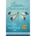 Lessons of a Dragonfly: Forty Days to a Transformed Life