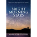 Bright Morning Stars