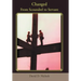 Changed: From Scoundrel to Servant