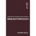 Breakthrough: Volume 1