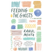 Feeding the Ghosts: Poems