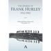 The Diaries of Frank Hurley 1912-1941