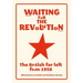 Waiting for the Revolution: The British Far Left from 1956
