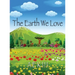 The Earth We Love