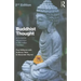 Buddhist Thought: A Complete Introduction to the Indian Tradition