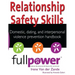Relationship Safety Skills Handbook: Stop Domestic, Dating, and Interpersonal Violence with Knowledge, Action, and Skills